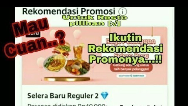 'Rekomendasi Promo Dari Grabfood Bagi Restoran pilihan || ikutin tips nya'