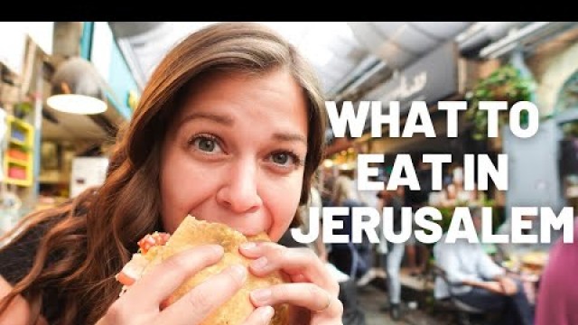 'BEST STREET FOOD IN JERUSALEM // ISRAEL-PALESTINE TRAVEL VLOG'