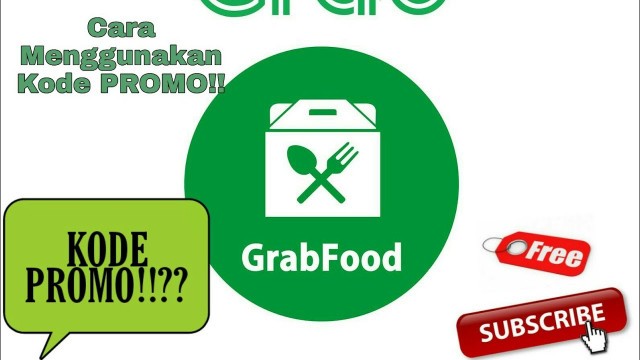 'Cara simpel menggunakan kode Promo GrabFood - Andrean Maulana'