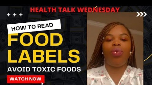 'Health Talk | HOW TO READ FOOD LABEL'