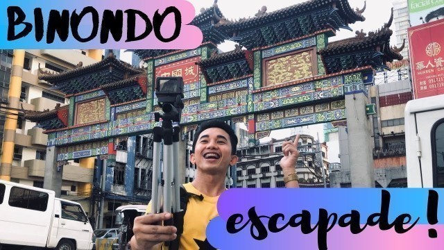 'BINONDO ESCAPADE + FOOD TRIP'