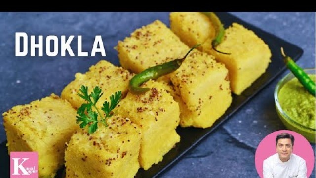 'Dhokla | ઢોકળા રેસીપી | Khaman | Gujarati Farsaan | Indian Snacks Recipe | Kunal Kapur Recipes'