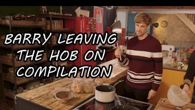 'Barry Leaving The Hob On Compilation (Sortedfood)'